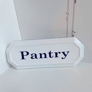 Pantry metal sign